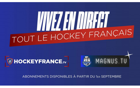 Vivez en direct TOUT le Hockey français ! 